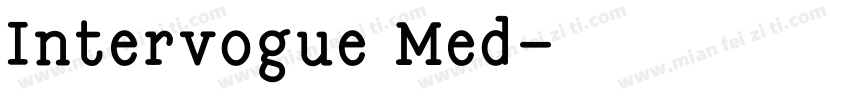 Intervogue Med字体转换